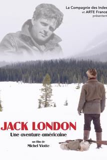 Jack London, une aventure américaine