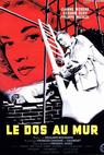 Dos au mur, Le (1958)