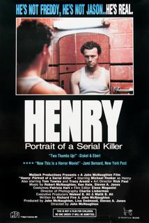 Henry: Portrait of a Serial Killer  - Henry: Portrait of a Serial Killer