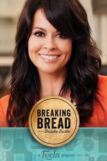 Breaking Bread with Brooke Burke