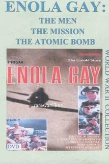 Profilový obrázek - Enola Gay: The Men, the Mission, the Atomic Bomb