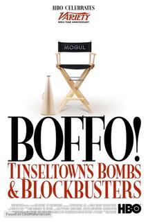 Boffo! Tinseltown's Bombs and Blockbusters  - Boffo! Tinseltown's Bombs and Blockbusters