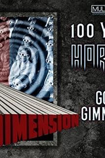 100 Years of Horror: Gory Gimmicks