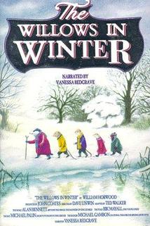 Vrbičky pod sněhem  - Willows in Winter, The