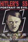 Hitlerova SS: Portrét zla 