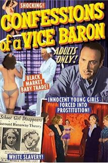 Confessions of a Vice Baron  - Confessions of a Vice Baron