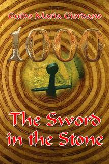 Profilový obrázek - 1000: The Sword in the Stone