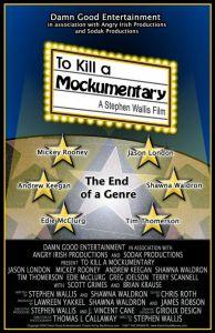 To Kill a Mockumentary  - To Kill a Mockumentary
