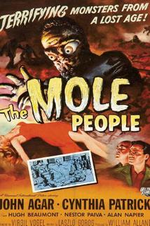 The Mole People  - The Mole People
