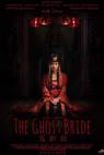 The Ghost Bride 