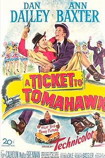 A Ticket to Tomahawk  - A Ticket to Tomahawk