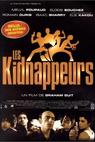Kidnappeurs, Les (1998)