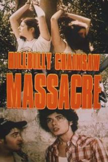 Profilový obrázek - Hillbilly Chainsaw Massacre
