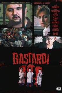 Bastardi 3  - Bastardi 3