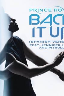 Prince Royce Feat. Jennifer Lopez & Pitbull: Back It Up
