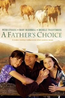 Father's Choice, A