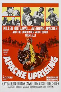 Apačové  - Apache Uprising