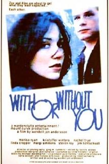 With or Without You  - With or Without You
