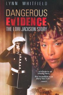 Profilový obrázek - Dangerous Evidence: The Lori Jackson Story
