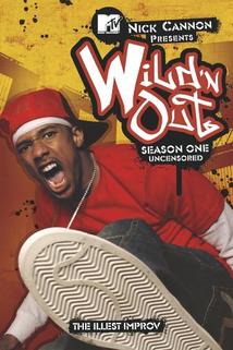 Nick Cannon Presents: Wild 'N Out  - Wild 'N Out
