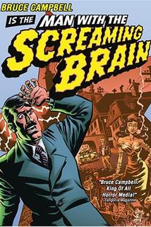 Profilový obrázek - Man with the Screaming Brain