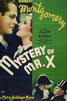 The Mystery of Mr. X 