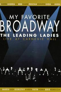 Profilový obrázek - My Favorite Broadway: The Leading Ladies