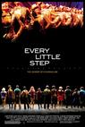 Every Little Step (2008)