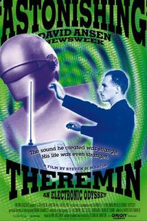 Theremin: An Electronic Odyssey  - Theremin: An Electronic Odyssey