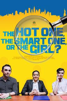 The Hot One, the Smart One, or the Girl?