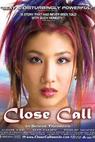 Close Call (2004)