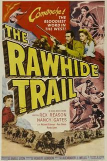 The Rawhide Trail  - The Rawhide Trail