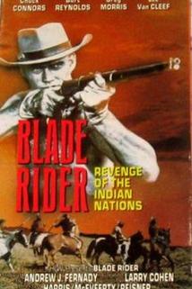 Blade Rider, Revenge of the Indian Nations