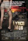 Lynch Mob (2008)