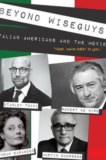 Profilový obrázek - Beyond Wiseguys: Italian Americans & the Movies
