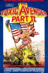 The Toxic Avenger, Part II 