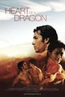 Heart of a Dragon (2008)