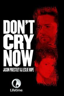 Profilový obrázek - Don't Cry Now