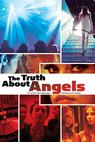 The Truth About Angels (2009)