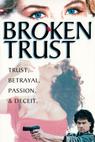 Broken Trust (1993)