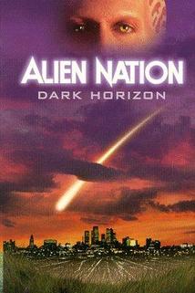 Alien Nation: Dark Horizon  - Alien Nation: Dark Horizon