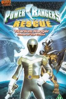 Power Rangers Lightspeed Rescue - Titanium Ranger: Curse of the Cobra