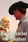 Goldsucher von Arkansas, Die (1964)