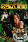 The Jungle Book: Mowgli's Story 