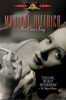 Profilový obrázek - Marlene Dietrich: Her Own Song