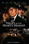 Valley of the Heart's Delight (2006)