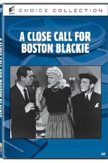 Profilový obrázek - Close Call for Boston Blackie, A