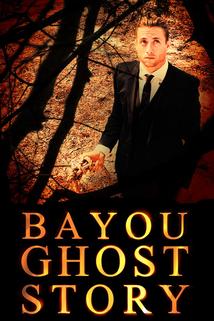 Profilový obrázek - Bayou Ghost Story