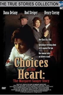 Profilový obrázek - Choices of the Heart: The Margaret Sanger Story