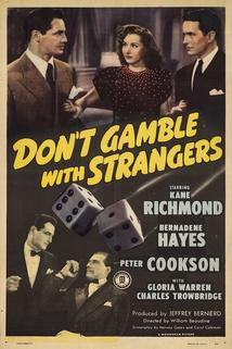 Profilový obrázek - Don't Gamble with Strangers